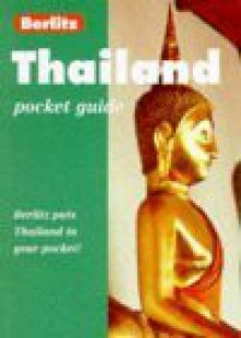 Berlitz Thailand Pocket Guide (Berlitz Pocket Guides) - Berlitz Publishing Company