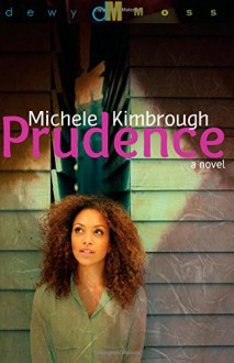 Prudence - Michele Kimbrough