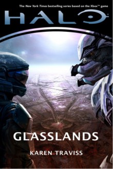 Halo: Glasslands - Karen Traviss