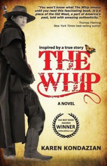 The Whip - Karen Kondazian