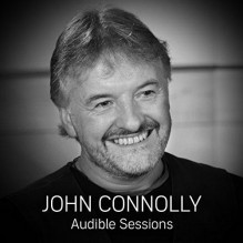 Audible Sessions - John Connolly, Robin Morgan