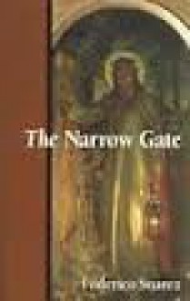 The Narrow Gate by Federico Suárez (2004, Paperback) - none