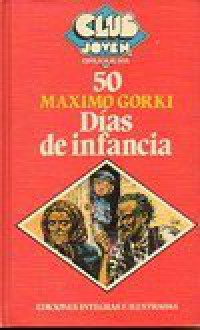 Días de infancia - Maxim Gorky