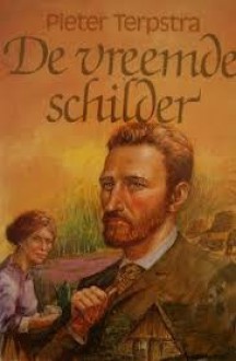 De Vreemde Schilder - Pieter Terpstra