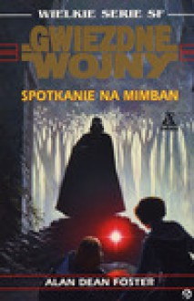 Spotkanie na Mimban - Alan Dean Foster