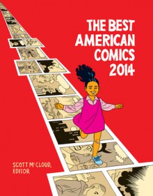 The Best American Comics 2014 - Scott McCloud, Bill Kartalopoulos