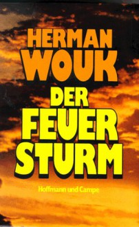 Der Feuersturm - Herman Wouk