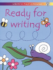 Ready for Writing - Karen Bryant-Mole