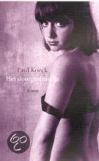 Het Doorgeefmeisje - Paul Koeck