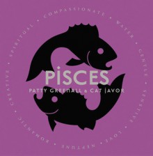 Pisces - Patty Greenall, Cat Javor