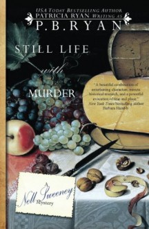 Still Life With Murder - P.B. Ryan