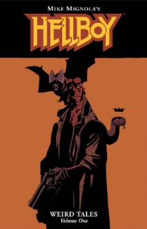 Hellboy: Weird Tales, Vol. 1 - Scott Allie