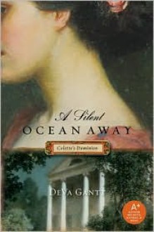 Silent Ocean Away: Colette's Dominion - DeVa Gantt