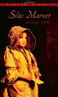 Silas Marner - George Eliot