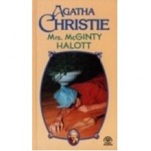 Mrs. McGinty halott (Hercule Poirot, #28, Ariadne Oliver, #3) - Katalin Csanády, Agatha Christie