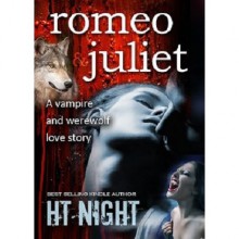 Romeo and Juliet - H.T. Night