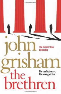 The Brethren - John Grisham