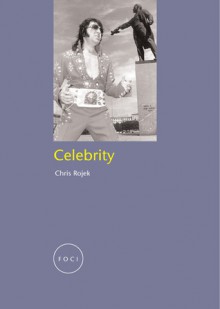 Celebrity - Chris Rojek