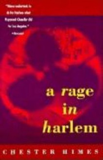 A Rage in Harlem - Chester Himes