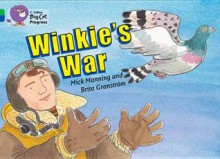 Winkie's War. by Mick Manning, Brita Granstrm - Mick Manning