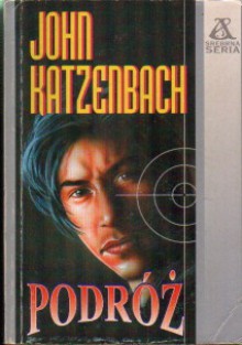 Podróż - John Katzenbach