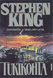 Tukikohta - Kari Nenonen, Stephen King