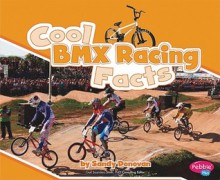 Cool BMX Racing Facts - Sandy Donovan