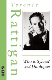 Who is Sylvia? - Terence Rattigan