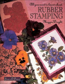 All You Need to Know About Rubber Stamping - Maggie Wright