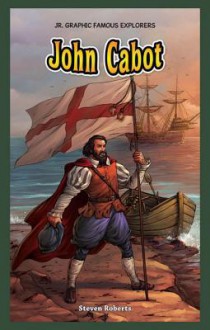 John Cabot - Steven Roberts