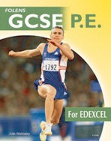 Gcse P.E. (Gcse Pe For You) - Julie Walmsley, Melody Ismail