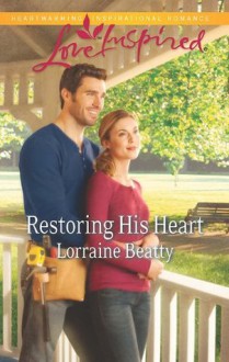 Mills & Boon : Restoring His Heart (Home to Dover) - Lorraine Beatty