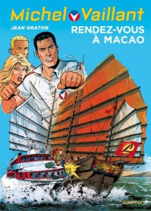 Michel Vaillant, Tome 43 : Rendez-vous à Macao - Jean Graton