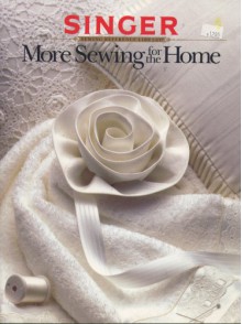 More Sewing for the Home - Singer Sewing Company