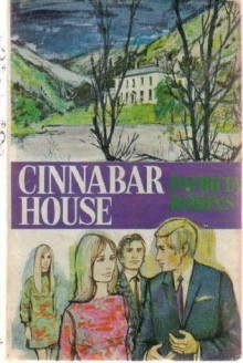 Cinnabar House - Patricia Robins