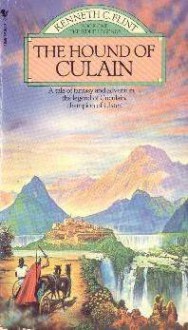 The Hound of Culain - Kenneth C. Flint