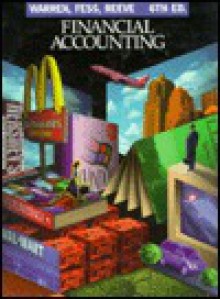 Financial Accounting - Carl S. Warren, Philip E. Fess, James M. Reeve