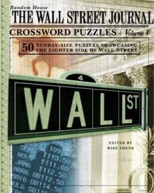 The Wall Street Journal Crossword Puzzles, Volume 4 - Mike Shenk