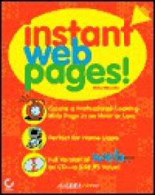 Instant Web Pages [With CDROM] - Peter Weverka, Sybex Inc., Sierra Home