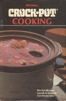 Rival Crock-Pot Cooking - Pat Stewart