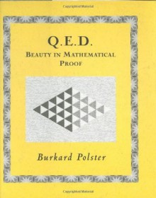 Q.E.D.: Beauty in Mathematical Proof (Wooden Books) - Burkard Polster