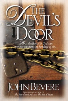 The Devil's Door (Inner Strength Series) - John Bevere