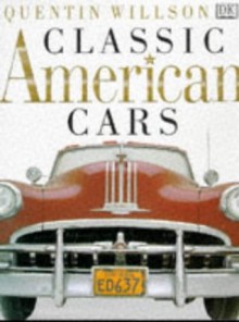 Classic American Cars - Quentin Willson