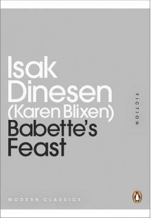 Babette's Feast - Isak Dinesen