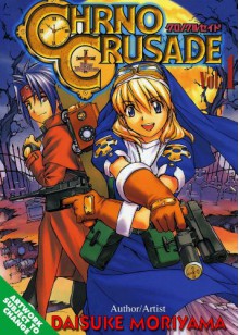 Chrono Crusade, Vol. 1 - Daisuke Moriyama