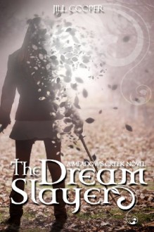 The Dream Slayer - Jill Cooper