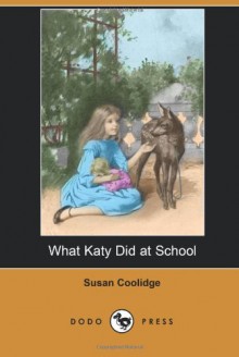 What Katy Did at School - Susan Coolidge