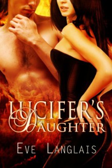 Lucifer's Daughter - Eve Langlais