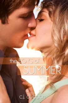 The Boys of Summer - C.J. Duggan