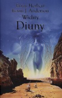 Wichry Diuny - Brian Herbert, Kevin J. Anderson